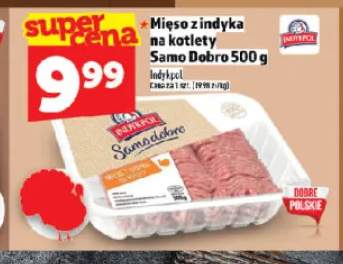 Mięso z indyka na kotlety Samo Dobro Indykpol