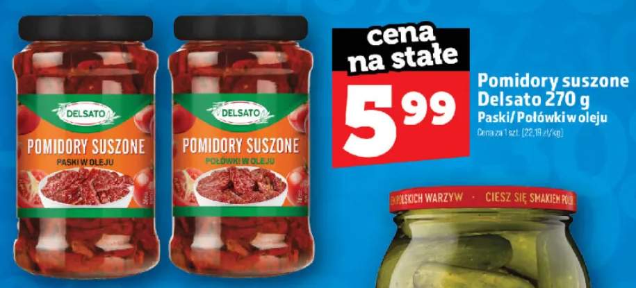 Pomidory suszone Delsato paski w oleju +1 wariant