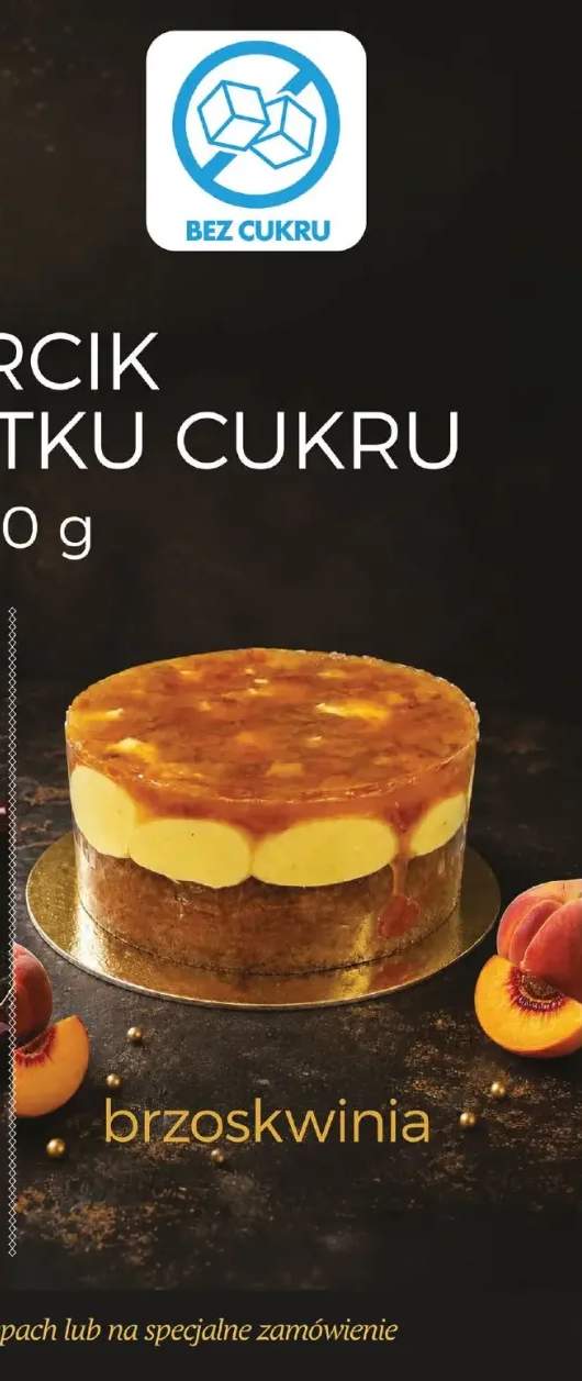 Torcik bez dodatku cukru brzoskwinia Ciastkarnia Natalia i Szymon